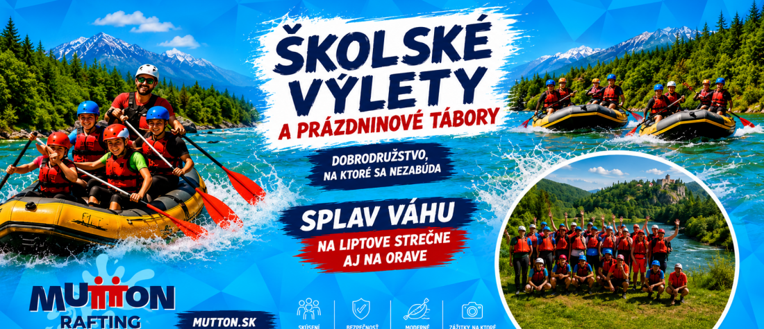 Školské výlety - splavy riek a rafting